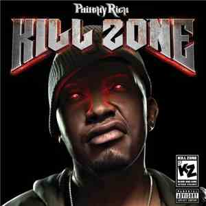 Philthy Rich - Kill Zone