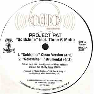 Project Pat Feat. Three 6 Mafia - Goldshine