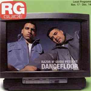 Razor N' Guido - Dancefloor