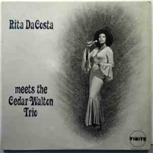 Rita DaCosta With Cedar Walton Trio - Rita DaCosta Meets The Cedar Walton T ...