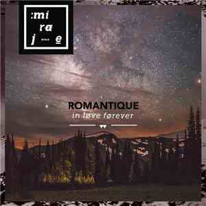 Romantique - In Love Forever