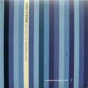 Saint Etienne - Method Of Modern Love / This Is Tomorrow