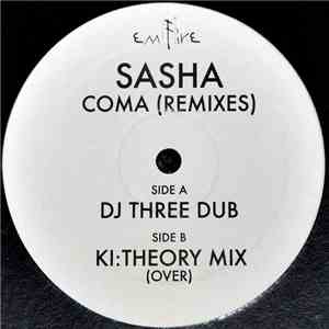 Sasha - Coma (Remixes)