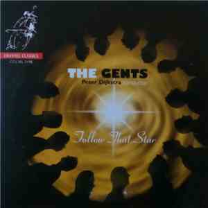 The Gents , Peter Dijkstra - Follow That Star