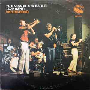 The New Black Eagle Jazz Band - On The Road