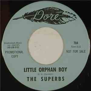 The Superbs - Little Orphan Boy / Better Get Your Own One Buddy
