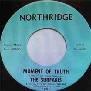 The Surfaris / The Biscaynes - Moment Of Truth / Church Key