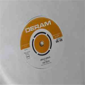 The Truth  - Hey Gyp / Jingle Jangle