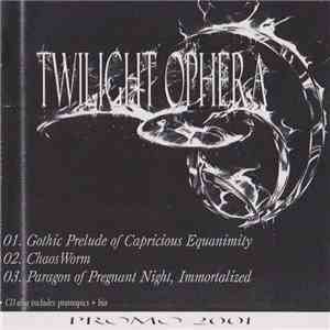 Twilight Ophera - Promo 2001