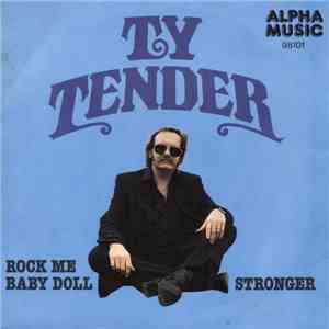 Ty Tender - Rock Me Baby Doll