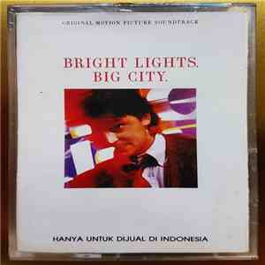 Various - Bright Lights, Big City (Original Motion Picture Soundtrack)