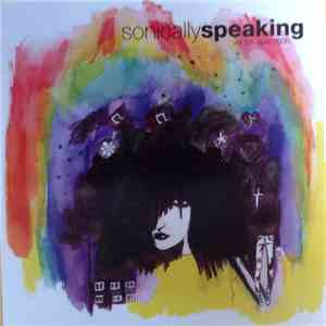 Various - Sonically Speaking Vol 28: April 2006