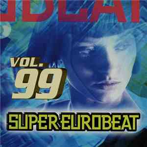 Various - Super Eurobeat Vol. 99