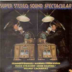 Various - Super Stereo Sound Spectacular