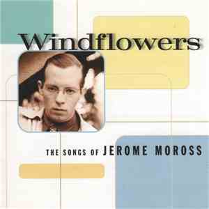 Various - Windflowers (The Songs Of Jerome Moross)