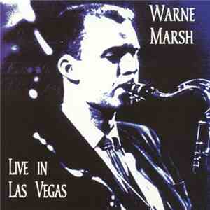 Warne Marsh - Live In Las Vegas, 1962