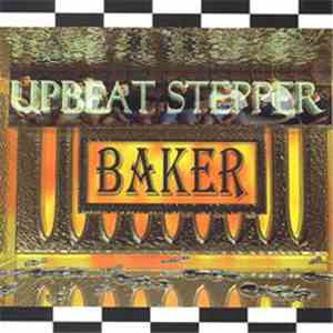 Baker  - Upbeat Stepper