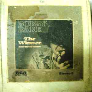 Bobby Bare - The Winner And Other Losers