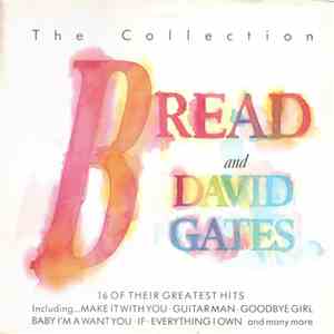 Bread And David Gates - The Collection