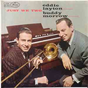 Buddy Morrow, Eddie Layton - Just We Two