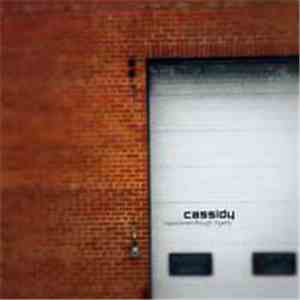 Cassidy - Improvement Through Tragedy