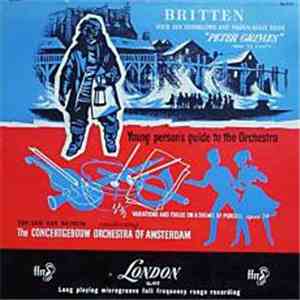 Concertgebouw Orchestra Of Amsterdam, Eduard Van Beinum, Benjamin Britten - ...