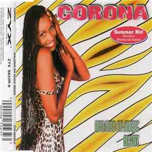 Corona - Walking On Music (Remix)