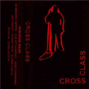 Cross Class  - Minimum Rage