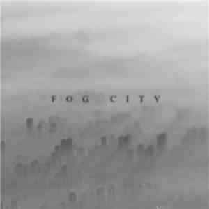 Ʌ - Fog City
