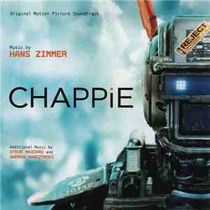 Hans Zimmer - CHAPPiE (Original Motion Picture Soundtrack)