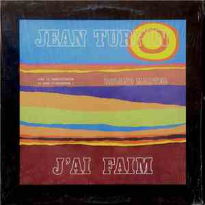 Jean Turpin - J'Ai Faim