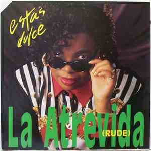 La Atrevida (Rude) - Estas Dulce