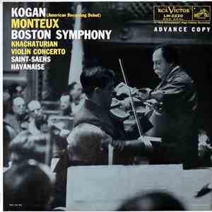 Leonid Kogan - Kachaturian Violin Concerto And Saint-Saens Havanaise Op. 83
