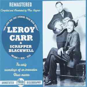 Leroy Carr, Scrapper Blackwell - Volume 1 1928-1934
