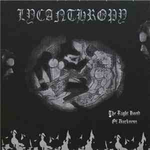 Lycanthropy  - The Right Hand of Darkness
