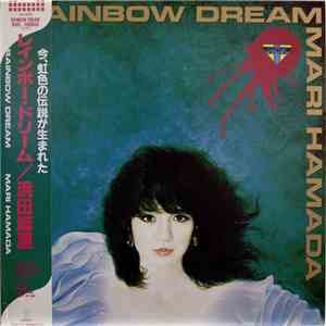 Mari Hamada  - Rainbow Dream