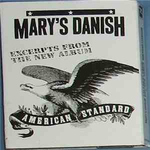 Mary's Danish - Excerpts From The New Album American Standard