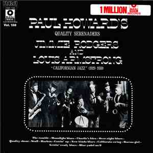 Paul Howard's Quality Serenaders - Jimmie Rodgers And Louis Armstrong - Californian Jazz (1929-1930)