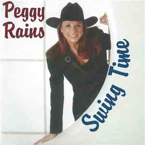 Peggy Rains - Swing Time