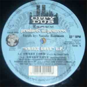 Products Of Progress - Sweet Love E.P.