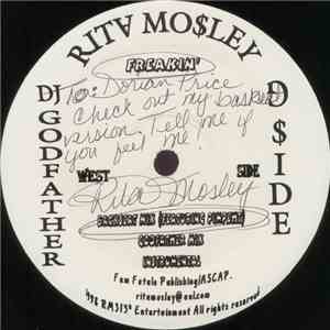 Rita Mo$ley - Freakin' / Motown Funk