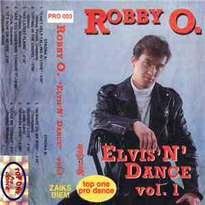 Robby O. - Elvis'N' Dance Vol.1