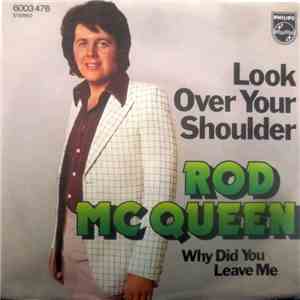 Rod McQueen - Look Over Your Shoulder
