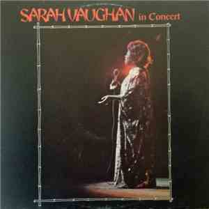 Sarah Vaughan - Sarah Vaughan In Concert