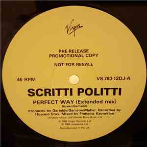 Scritti Politti - Perfect Way