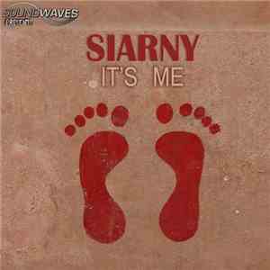 Siarny - It's Me