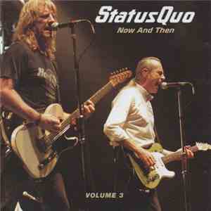 Status Quo - Now And Then - Volume 3