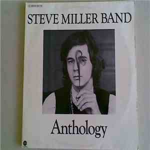 Steve Miller Band - Anthology