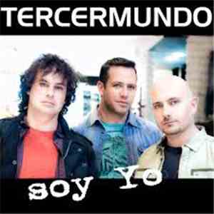 Tercer Mundo - Soy Yo