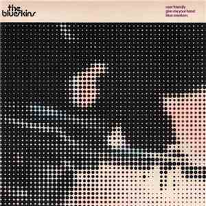 The Blueskins - User Friendly